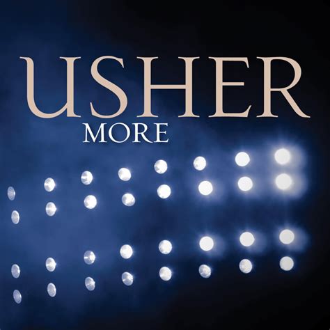 more by usher.